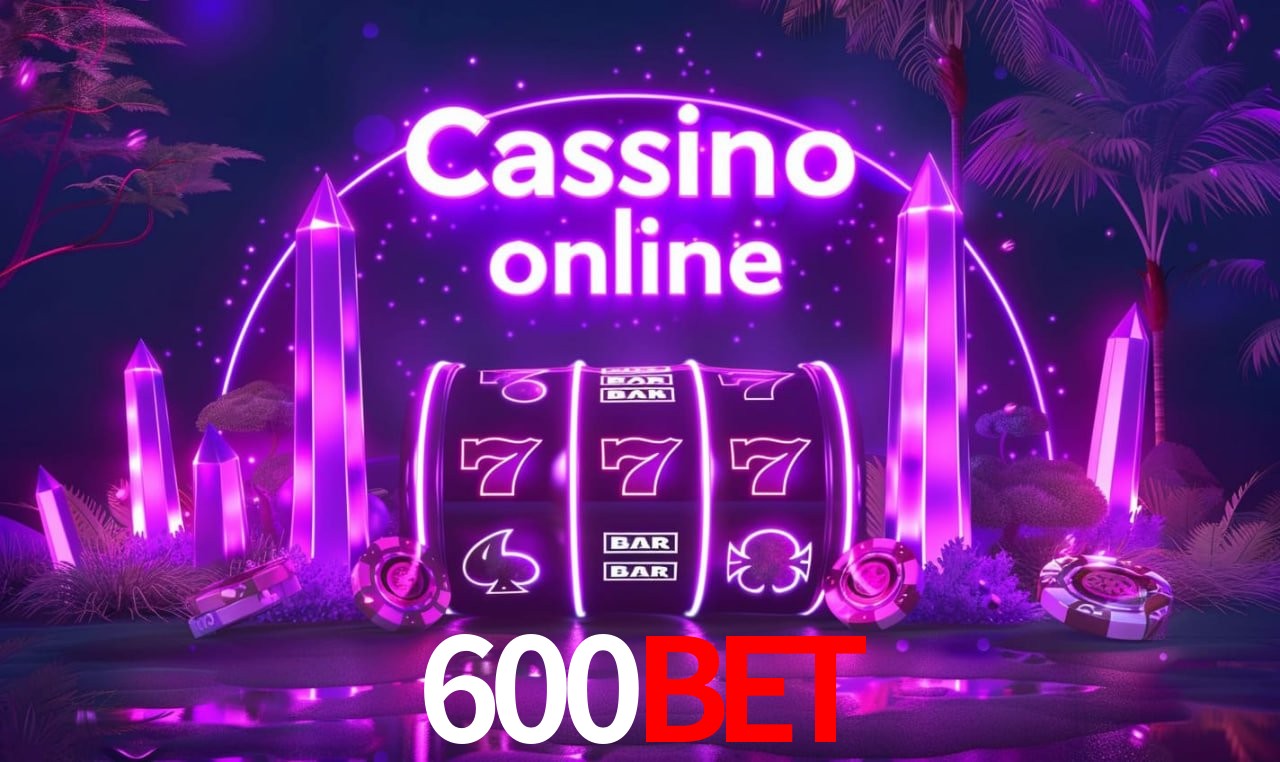 600bet - cassino ao vivo
